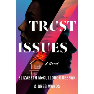 USED-Trust Issues by Keenan, Elizabeth McCullough (Hardcover)