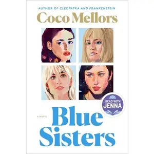 Blue Sisters: A Read with Jenna Pick -- Coco Mellors, Hardcover