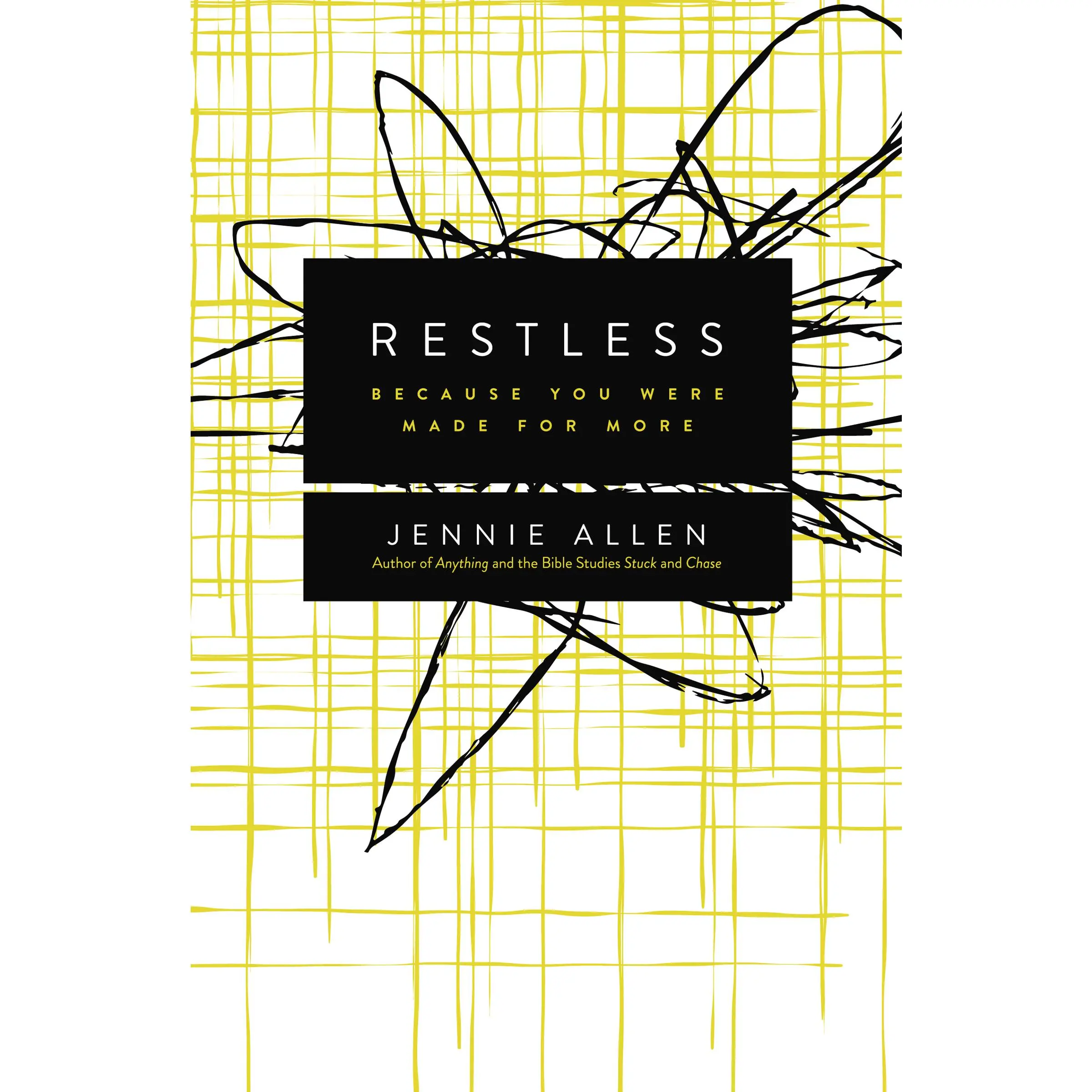 Restless: Because You Were Made for More by Jennie Allen [Paperback Book]
