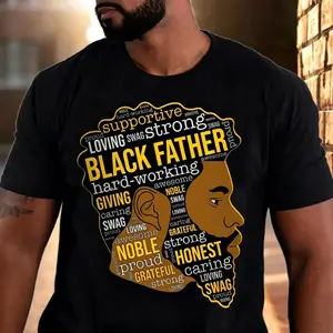 Black Father Shirt, Black DAD T-Shirt, Black FAther Tee, Strong Black Man Tees, African American Papa, Father's Day Gift, Gift For His