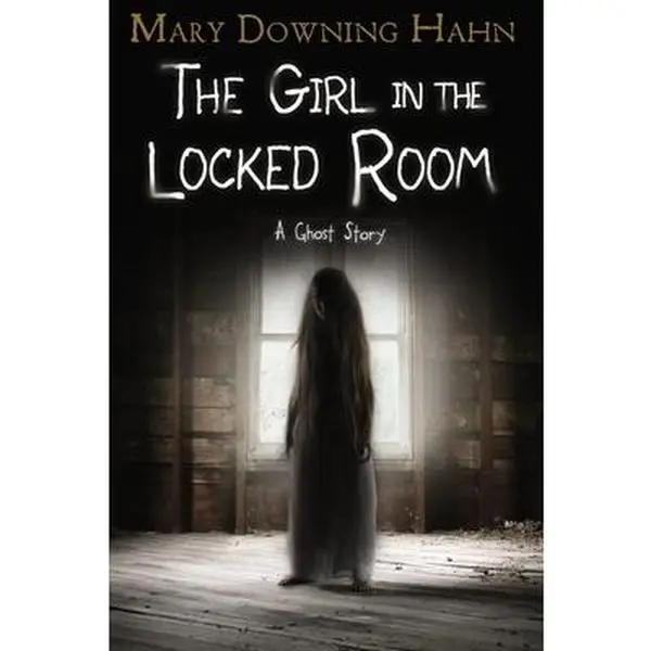 USED Paperback Novel - The Girl in the Locked Room: Ghost Story Fiction Book by Mary Downing Hahn, English Text, for Young Readers, ISBN 035809755x, Abandoned House Themed Educational Reading Material (School & Educational Supplies), Fiction Books