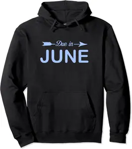Due In June Pregnant Mom Essentials Pregnancy Baby Boy Blue Pullover Hoodie - Dilpreetka Shop 53B09Z6G8RYB