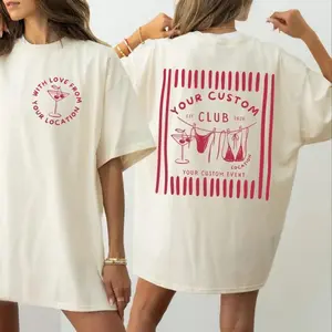 Custom Bachelorette Club Personalized Graphic T-Shirt, Double-Sided Bridal Party Fashion Outfit, Custom Location Event Cotton Tee, Oversized Bachelorette Shirt, Ideal Bridesmaid Gift, Custom Wedding Present