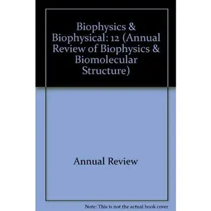 USED-Annual Review of Biophysics and Bioengineering: 1983 (Annual Review of Biophysics & Biomolecular Structure) (Hardcover)