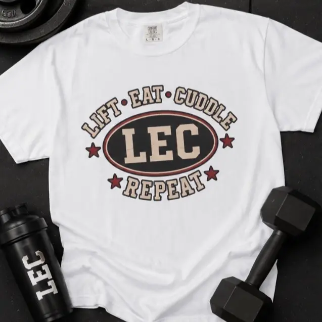 LEC, Lift ,Eat , Cuddle , Retreat Graphic Tee ,Comfort Colors® 1717