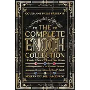 The Complete Enoch Collection -- Covenant Press, Paperback