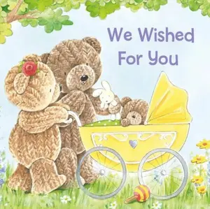 WE WISHED FOR YOU Paperback Picture Book