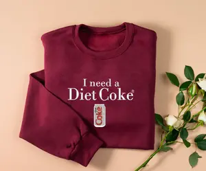Embroidered Diet Coke Sweatshirt- I Need A Diet Coke Sweater- Diet Coke Social Club - Gift For Soda Lover