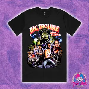 [Sale Up To 50%] Big Trouble In Little China Gift For Him, Gift For Her, T-shirt Unisex Full Size