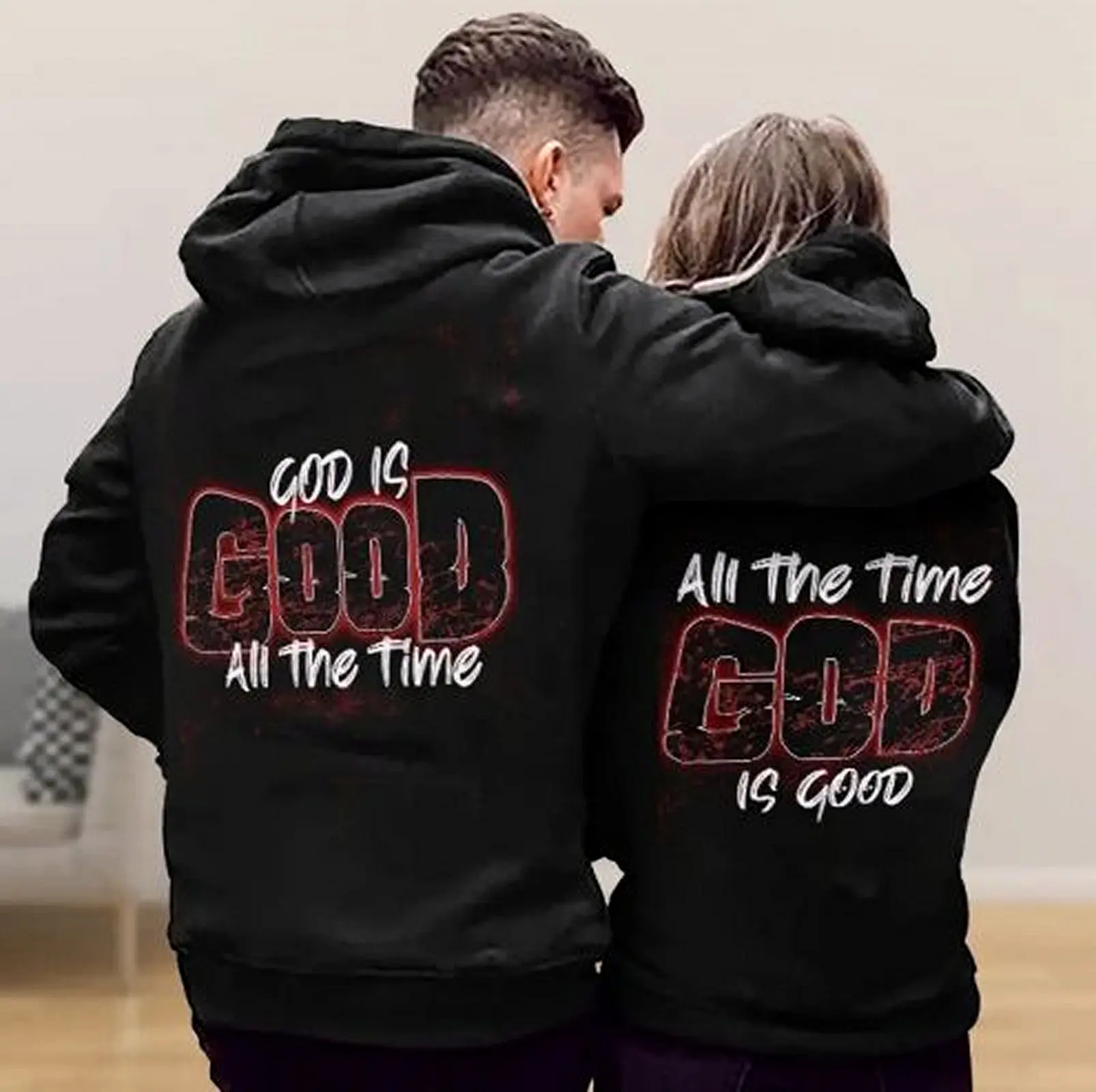 Matching Couple Hoodie outfits God Is Good All The Time All The Time God Is Good Pullover for Women for Men Unisex, Perfect Gift Anniversary Clothes