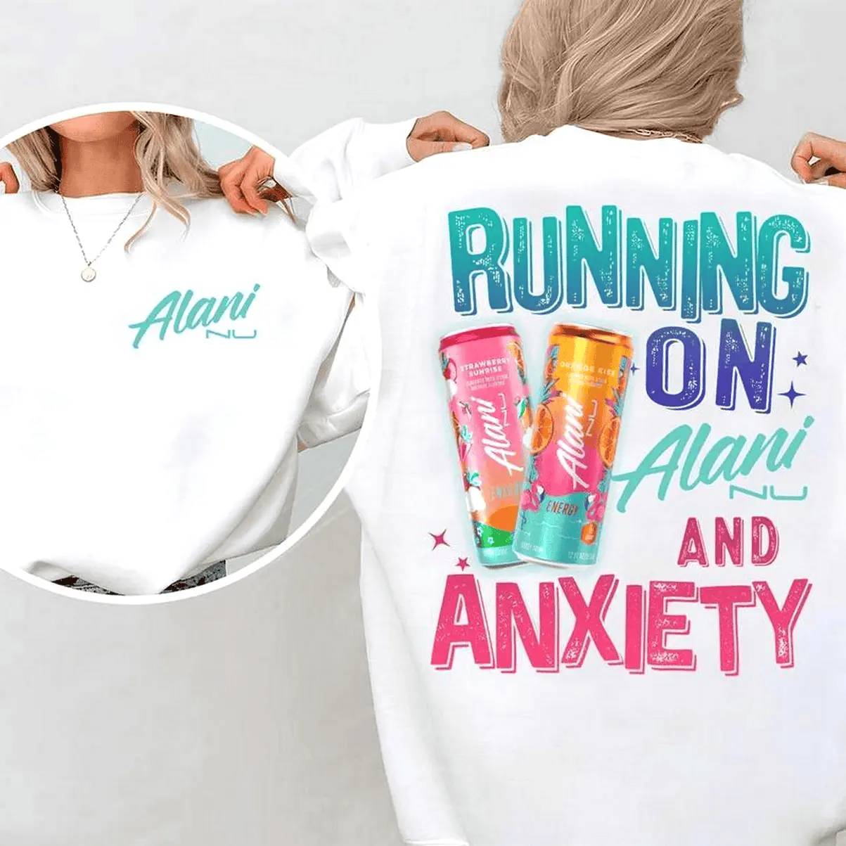 Women's Cotton Graphic T-Shirt & Hoodie - "Running On Alani And Anxiety" Funny Print, Casual Streetwear Style, Round Neck, Everyday Fabric, Mother's Day Gift, Beach, Light, Comfy, Soft, Sweatshirt, Tee, Fits, Polyester, Garment, Lightweight, Slim, Party,,