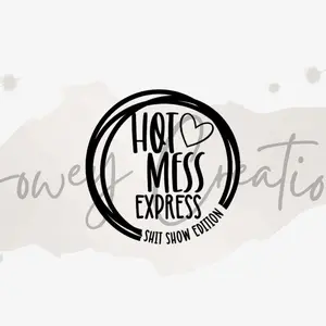 Hot Mess - Automotive and Home Vinyl Decal