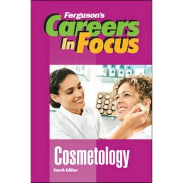 USED-Careers in Focus: Cosmetology, Fourth Edition by Ferguson Publishing (Hardcover)