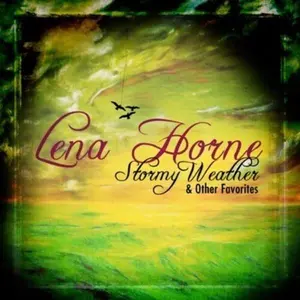 Lena Horne - Stormy Weather & Other Favorites  [COMPACT DISC - CD]