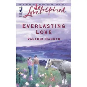USED-Everlasting Love (Serenity Series #6) (Love Inspired #270) by Valerie Hansen (Unknown)