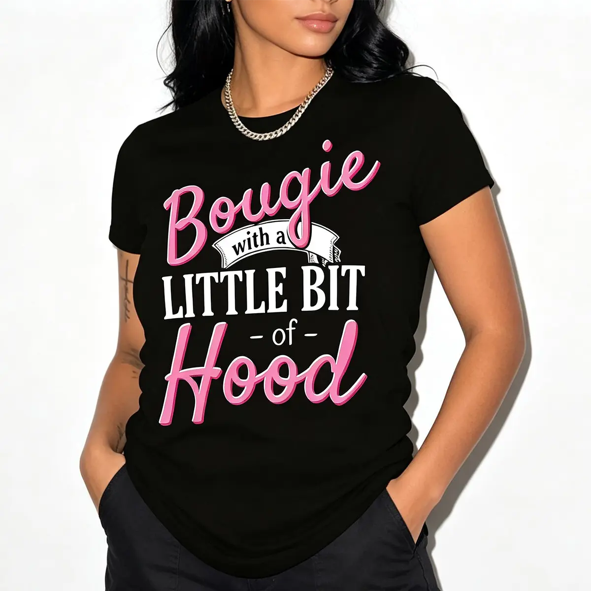 “Bougie Hood” Funny Quote T-Shirt | Women’s Trendy Street Style Tee | 100% Cotton Casual Gift