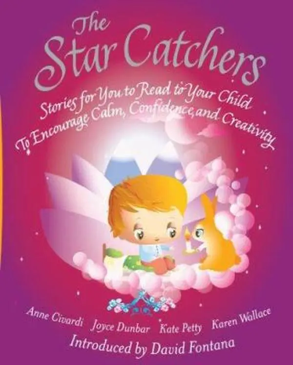 USED-The Star Catchers: Stories for You to Read to Your Child To Encourage Calm, Confidence, and Creativity by Anne Civardi (Paperback)