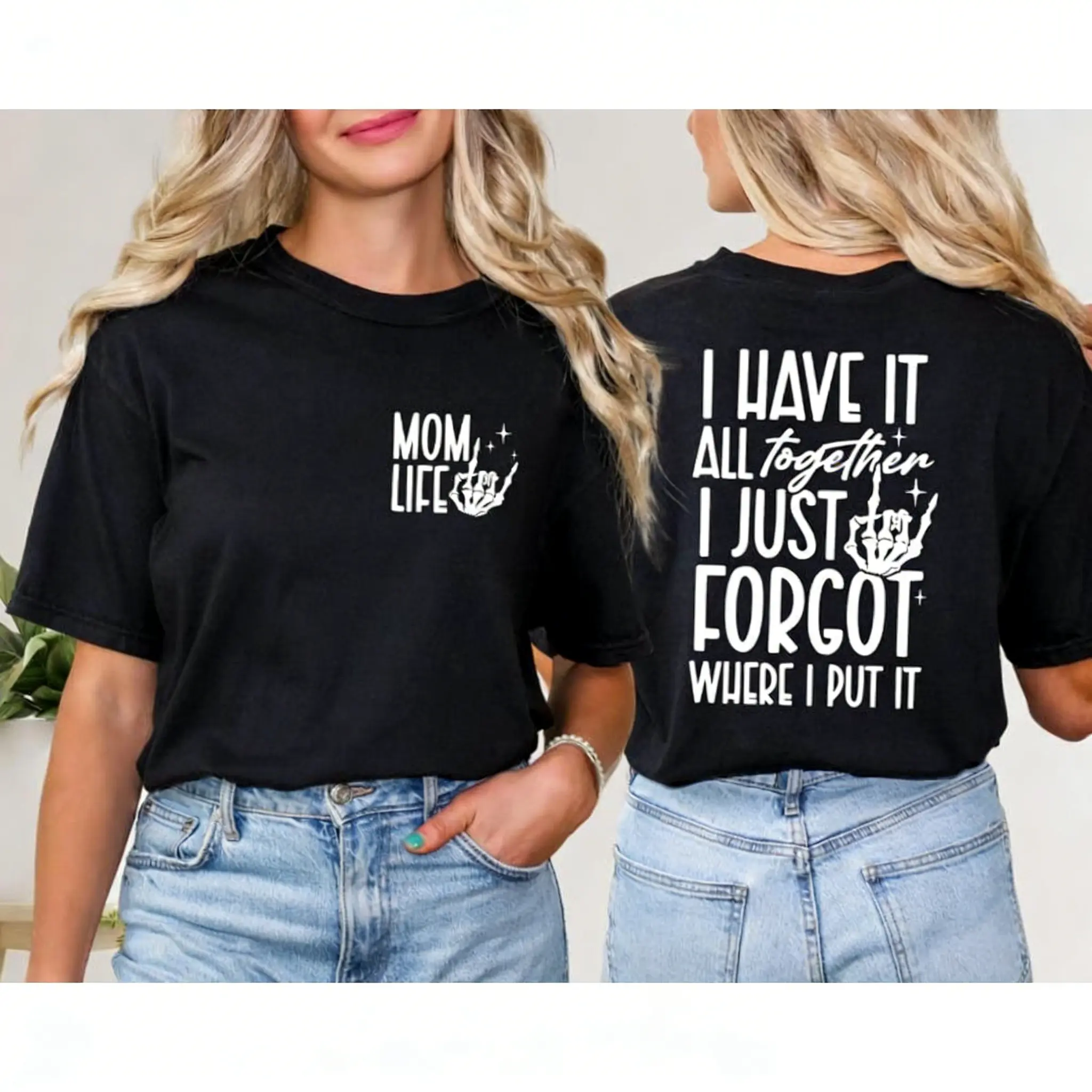 [Graphic Tee] Funny Mom Shirt, Mom Life Shirt, Mama Skeleton Hand Shirt, Mother's Day Tee, Sarcastic Mom Shirt, Motherhood Shirt, Gift for Mother PLK0089 unisex top oversized streetwear trendy short sleeve top cotton