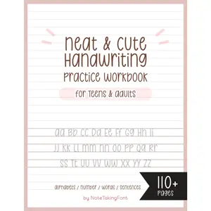 Neat and Cute Handwriting practice Workbook for adults and Teens: Improve your handwriting skill & Practice with Monoline lettering Practic
