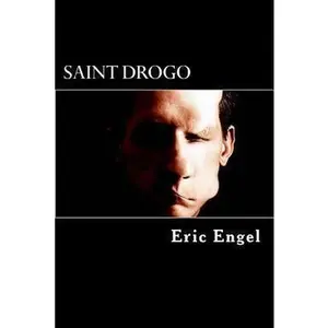 USED-Saint Drogo: The Saint For The Ugly People by Engel, Eric (Paperback)