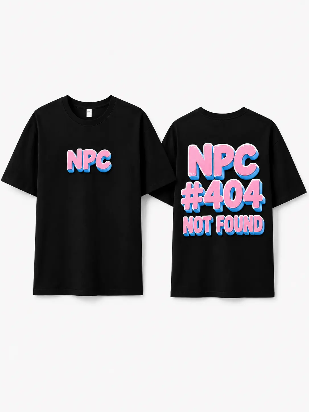 NPC #404 Not Found Pink Blue 3D Bubble Font Double Sided Oversized Black Tee Gen Z Meme Y2K Streetwear Graphic T-Shirt