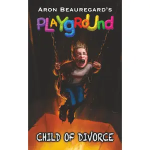 Playground: Child of Divorce