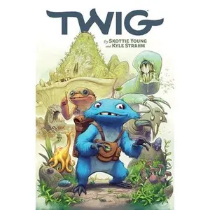 Twig Volume 1 -- Skottie Young - Paperback