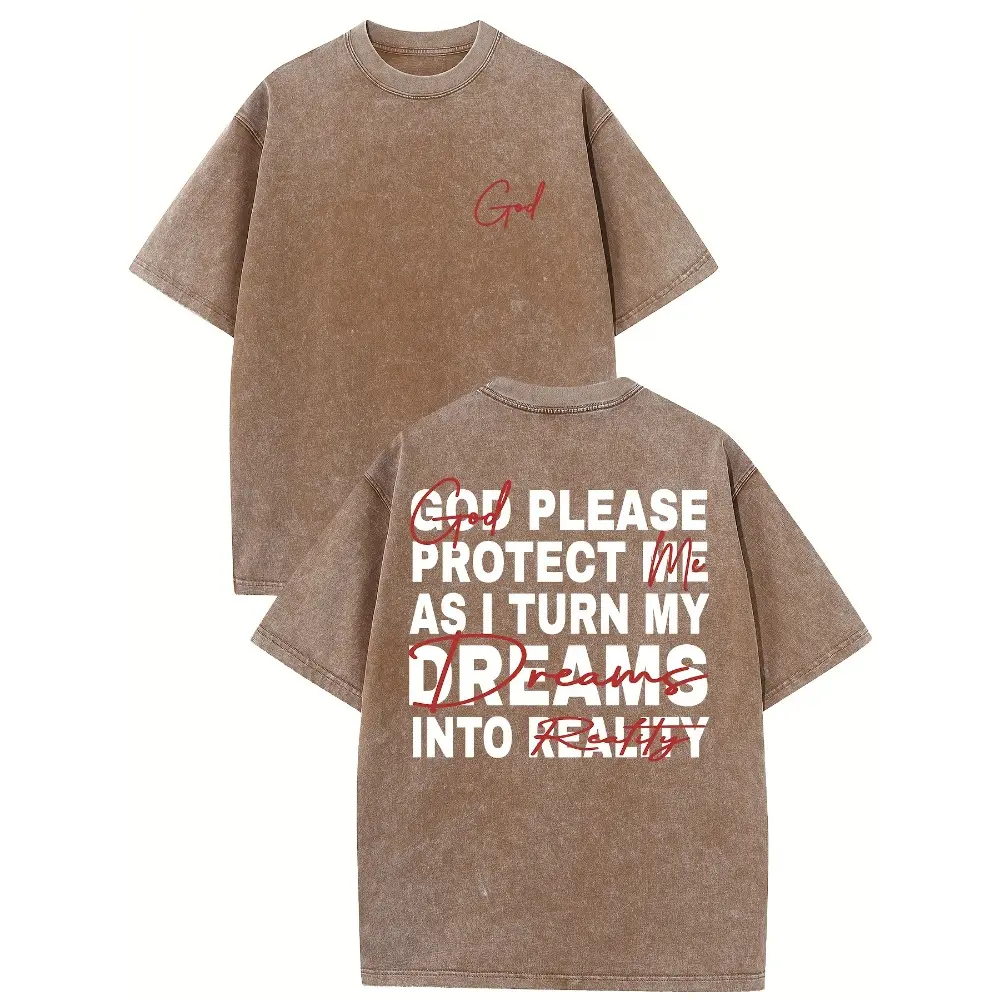 Mineral Washed Christian Motivational Tee – "God Please Protect Me As I Turn My Dreams Into Reality" Graphic T-Shirt, Faith Based Casual Wear, Gift for Faith Driven Dreamers