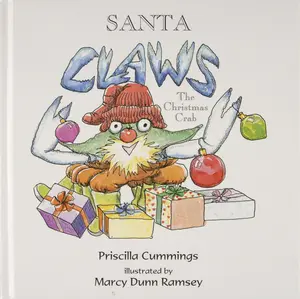 USED-Santa Claws: The Christmas Crab by Cummings, Priscilla (Hardcover)