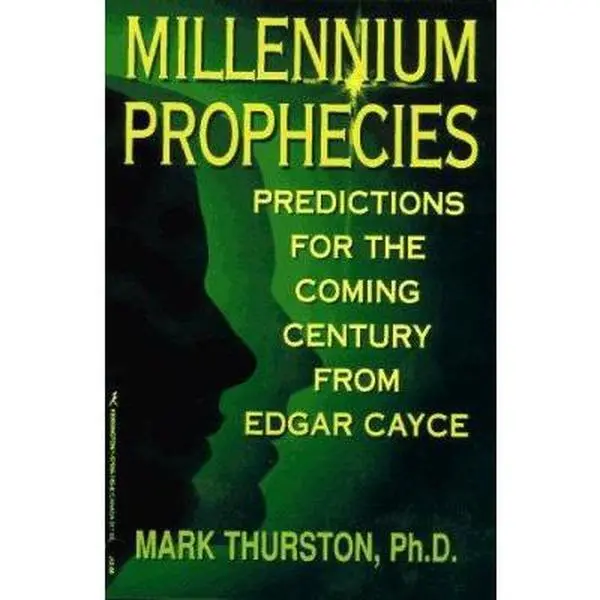 USED Book - Millennium Prophecies: Predictions for the Coming Century from Edgar Cayce by Mark Thurston (Paperback) - english