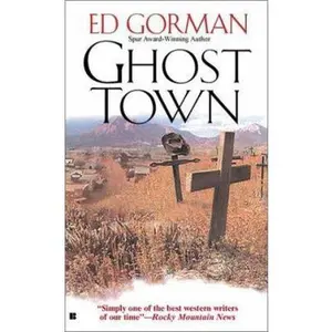 USED-Ghost Town by Ed Gorman (Unknown)