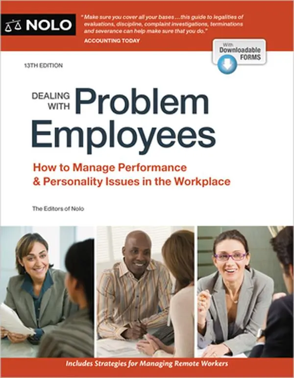 Dealing with Problem Employees: How to Manage Performance & Personal Workplace Issues - Nolo Editors' 13th Edition English Paperback for Avoiding Bad Hires & Creating Remote Policies