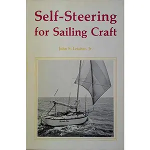 USED-Self-Steering for Sailing Craft by John S. Letcher (Hardcover)