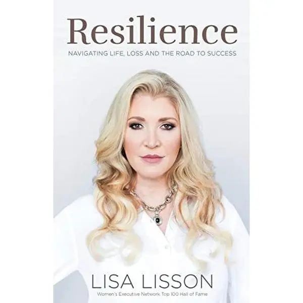 USED-Resilience: Navigating Life, Loss and the Road to Success [Paperback] by Lisa Lisson (Paperback)