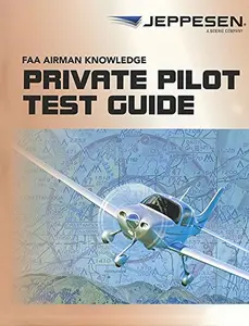USED-Jeppesen Private Pilot FAA Airmen Knowledge Test Guide - 10001387 by Jeppesen (Paperback)