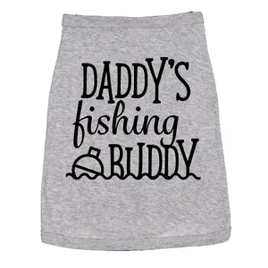 Dog Shirt Daddys Fishing Buddy Cute Clothes for Pet Puppy Dad Joke Shirt For Dogs Funny Camping Puppy TShirt Grey