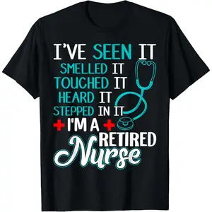 Funny Nurse Retirement Shirt - Retired Nurse Gift T-Shirt