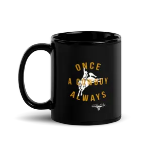 J. Marc Bailey - Once A Cowboy - Black Glossy Mug