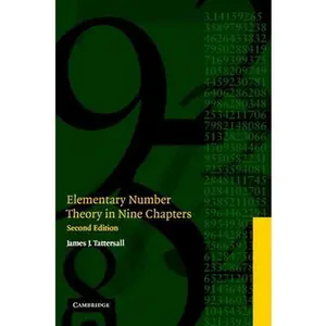 USED-Elementary Number Theory in Nine Chapters by Tattersall, James J. (Hardcover)