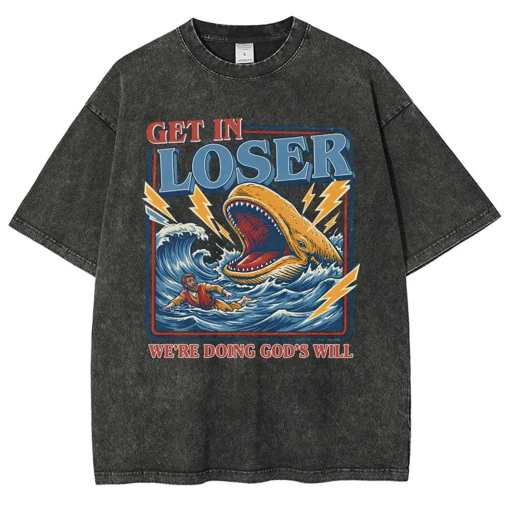 Men's Unisex Cotton Round Neck Oversized Washed T-Shirt - Christian Streetwear, Jonah and the Whale Graphic, "Get In Loser We're Doing God's Will" Verse, Faith Humor Fabric Style Religious Gift,summerwins,father'sdaygifts