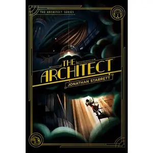 USED-The Architect by Starrett, Jonathan (Paperback)