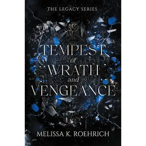 Tempest of Wrath and Vengeance -- Melissa K. Roehrich - Paperback