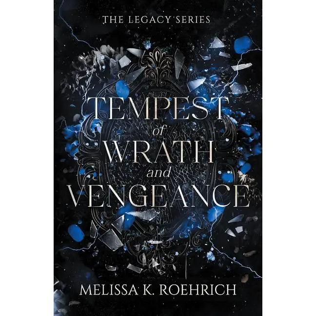 Tempest of Wrath and Vengeance -- Melissa K. Roehrich - Paperback