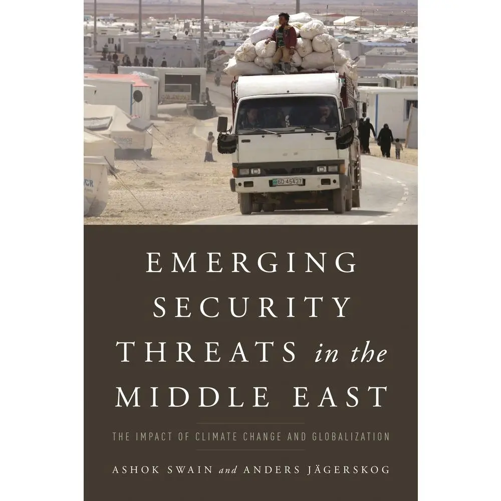 USED Book - Emerging Security Threats in the Middle East: The Impact of Climate Change and Globalization by Swain, Ashok (Paperback) - english