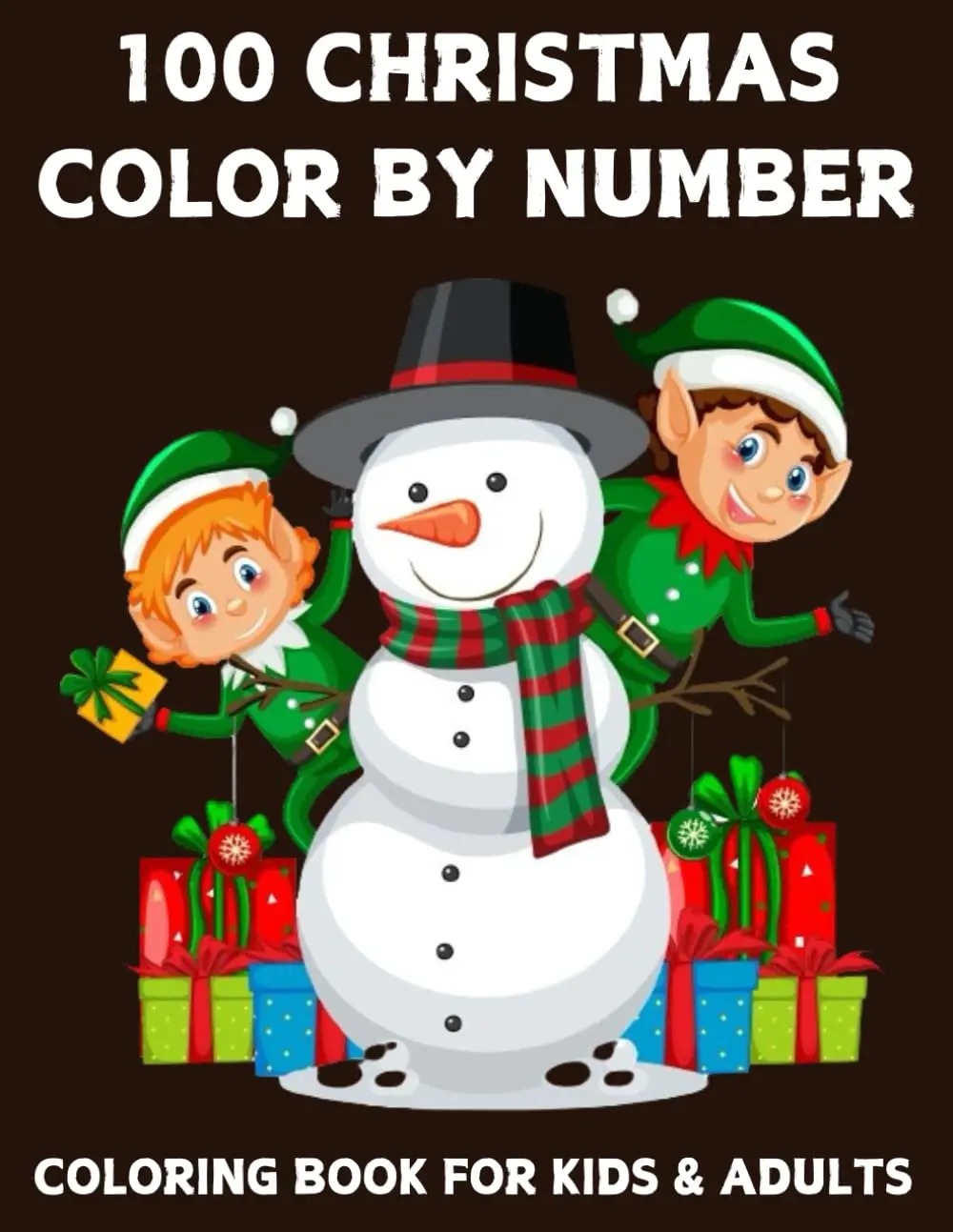 100 Christmas Color By Number Coloring Book For Kids And Adults: 100 Christmas Color By Number Coloring book 50+ Fun and Holiday Pages