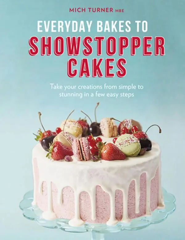 USED-Everyday Bakes to Showstopper Cakes by Turner, Mich (Hardcover)