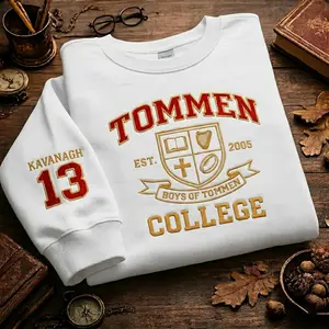 Tommen College Embroidered Sweatshirt, Boys of Tommen Inspired Crewneck, Kavanagh 13 Custom Sweatshirt, College Style Embroidery Gift for Readers  Title 2