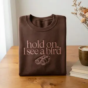 Bird Nerd Embroidered Sweatshirt, Funny Bird Watcher Tee, I See a Bird Crewneck, Birding Lover Gift, Nature Lover Shirt