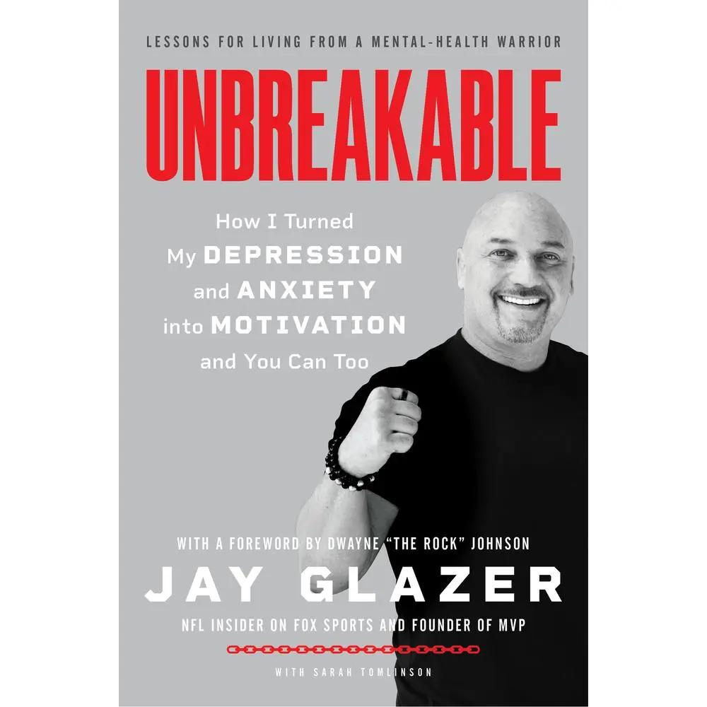 USED Book - Unbreakable: How I Turned My Depression and Anxiety Into Motivation and You Can Too by Glazer, Jay (Paperback) - english