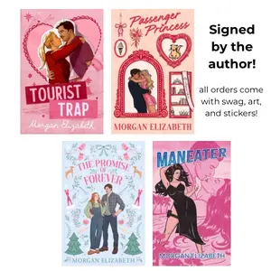 Morgan Elizabeth Grumpy Sunshine Romance Novel Signed Paperback Bundle - Tourist Trap, Passenger Princess, The Promise of Forever, Maneater with Swag Art & Stickers